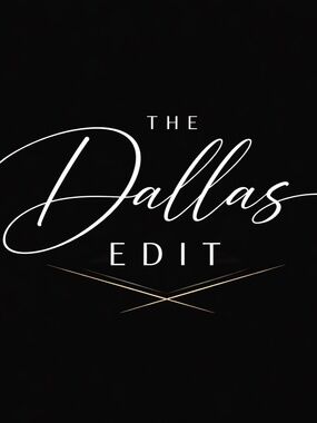 The Dallas Edit
